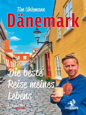 cover image of Dänemark – Die beste Reise meines Lebens
